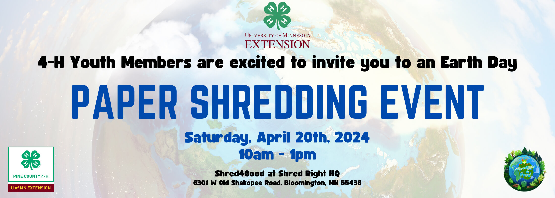 Banner for the Earth Day paper shredding event on April 20th, 2024, hosted by 4-H Youth Members and ShredRight in Bloomington, MN, promoting recycling and secure document disposal.